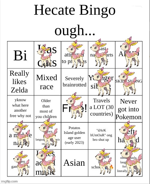 ignore the deerling idk | image tagged in hecate bingo | made w/ Imgflip meme maker