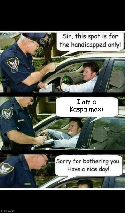 I am a Kaspa maxi | I am a Kaspa maxi | image tagged in handicapped parking cop,kaspa | made w/ Imgflip meme maker