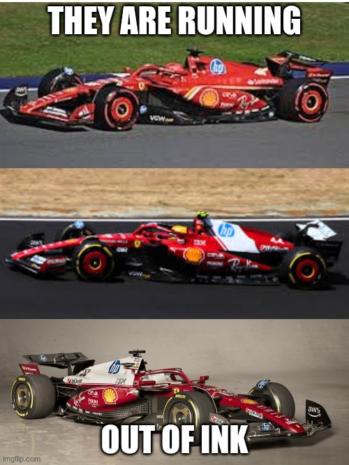 One of the biggest inconveniences happens even in f1 | THEY ARE RUNNING; OUT OF INK | image tagged in f1,formula 1,racing,open-wheel racing | made w/ Imgflip meme maker