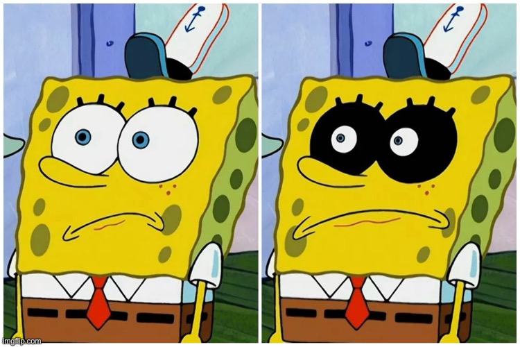 black eyed spongebob | image tagged in black eyed spongebob | made w/ Imgflip meme maker