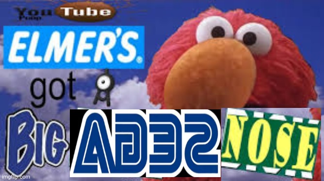 Elmer's Got a Big Ages Nose Blank Meme Template