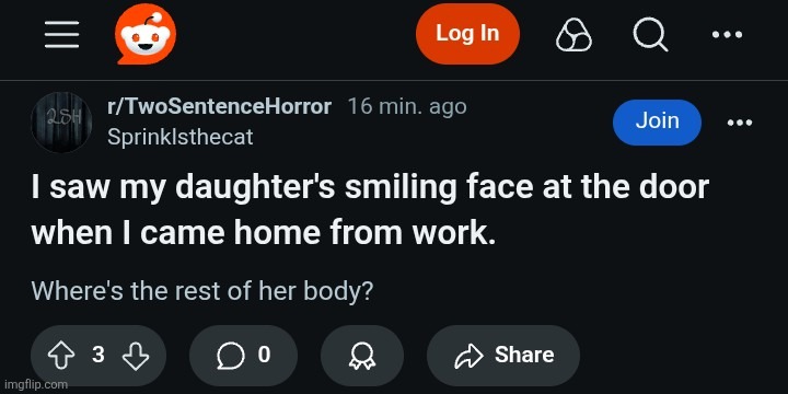 r/twosentencehorror | made w/ Imgflip meme maker