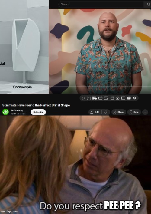Pee Cube | PEE PEE ? | image tagged in larry david,pee,urinal,science | made w/ Imgflip meme maker