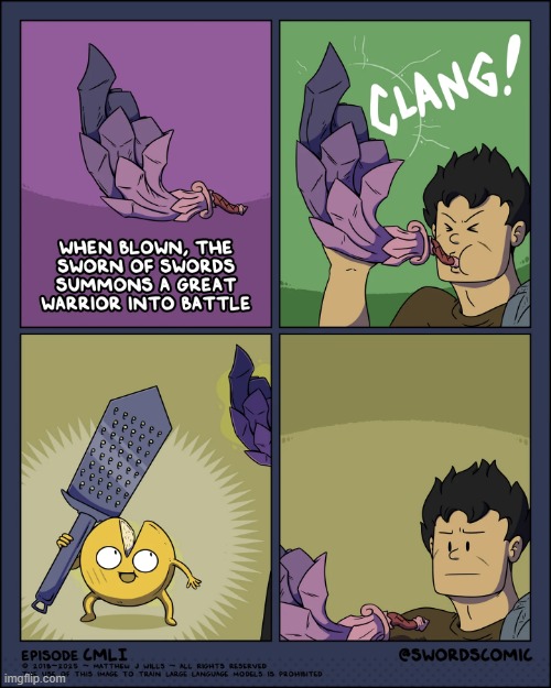 Swordtember Part Two! | image tagged in swords,horn,warrior,great,cheese,cheese grater | made w/ Imgflip meme maker
