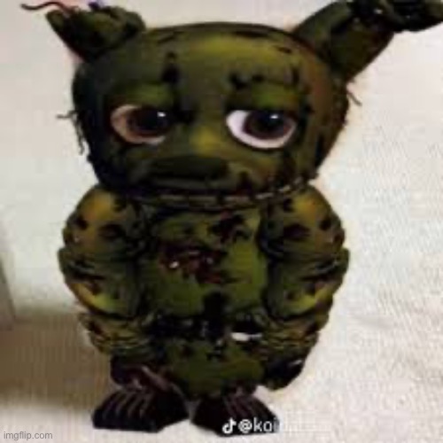 i love my lil guy :3 (corpse of an 73 y/o serial killer that killed like 20 kids crammed inside a springlock suit) | made w/ Imgflip meme maker