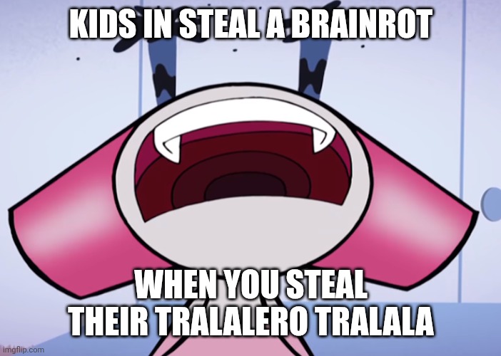 Idk what to put here lol | KIDS IN STEAL A BRAINROT; WHEN YOU STEAL THEIR TRALALERO TRALALA | image tagged in robotgirl crying | made w/ Imgflip meme maker