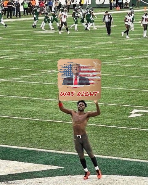 Antonio Brown meme | WAS RIGHT | image tagged in antonio brown sign,memes,antonio brown,trump,politics,nfl memes | made w/ Imgflip meme maker
