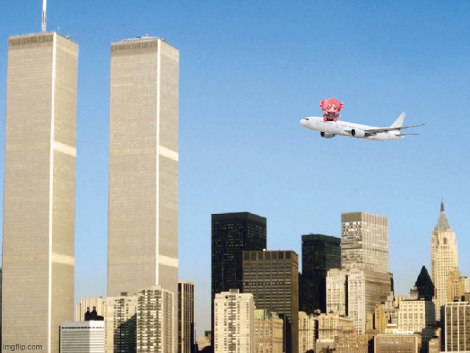 Welcome to 9/11! | image tagged in dark humor,teto,meme,plane,9/11,sorry i had to do this joke | made w/ Imgflip meme maker