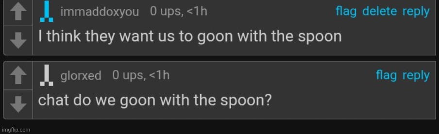 I guess we should goon with the spoon | made w/ Imgflip meme maker
