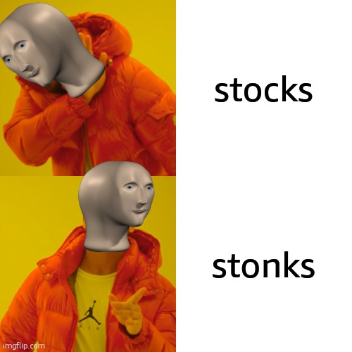 haha stonks go ap | stocks; stonks | image tagged in memes,stonks | made w/ Imgflip meme maker