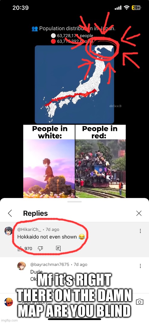 Mf it’s RIGHT THERE ON THE DAMN MAP ARE YOU BLIND | made w/ Imgflip meme maker