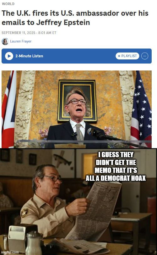 The hoax that just won't go away. Like Covid, I guess. | I GUESS THEY DIDN'T GET THE MEMO THAT IT'S ALL A DEMOCRAT HOAX | image tagged in gullible maggats,trump king liar | made w/ Imgflip meme maker