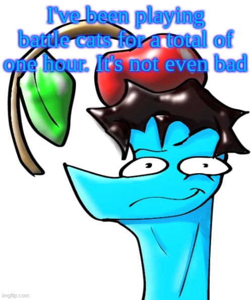 c0p drawing | I've been playing battle cats for a total of one hour. It's not even bad | image tagged in c0p drawing | made w/ Imgflip meme maker