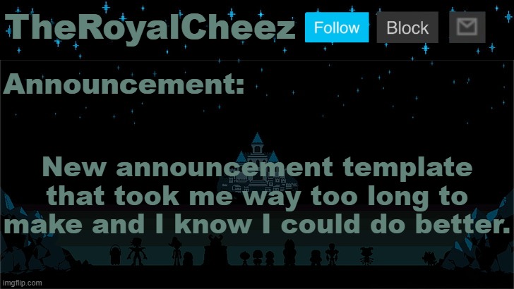 Cheez's Undertale Template | New announcement template that took me way too long to make and I know I could do better. | image tagged in cheez's undertale template | made w/ Imgflip meme maker