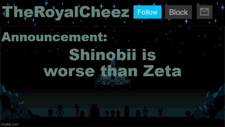 How tf can you be that bad | Shinobii is worse than Zeta | image tagged in cheez's undertale template | made w/ Imgflip meme maker