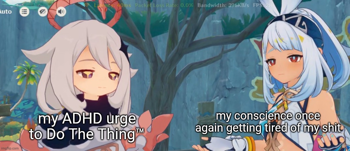 Neurodivergence in a nutshell | my ADHD urge to Do The Thing™; my conscience once again getting tired of my shit | image tagged in genshin impact,anime,animeme,anime meme,adhd | made w/ Imgflip meme maker