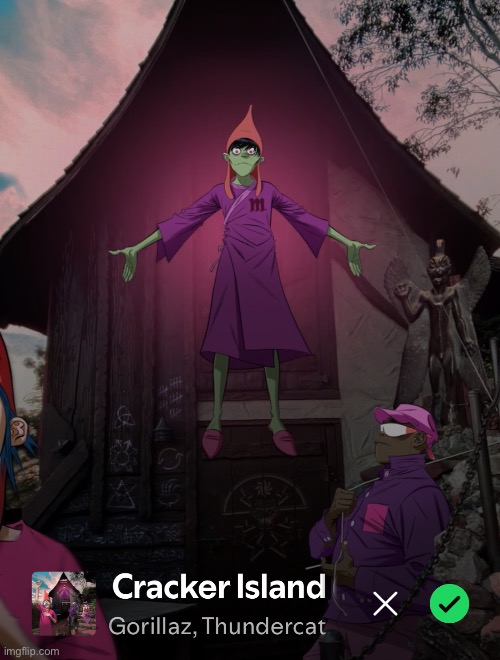 I think it’s sweet that the Gorillaz named an island after me | made w/ Imgflip meme maker