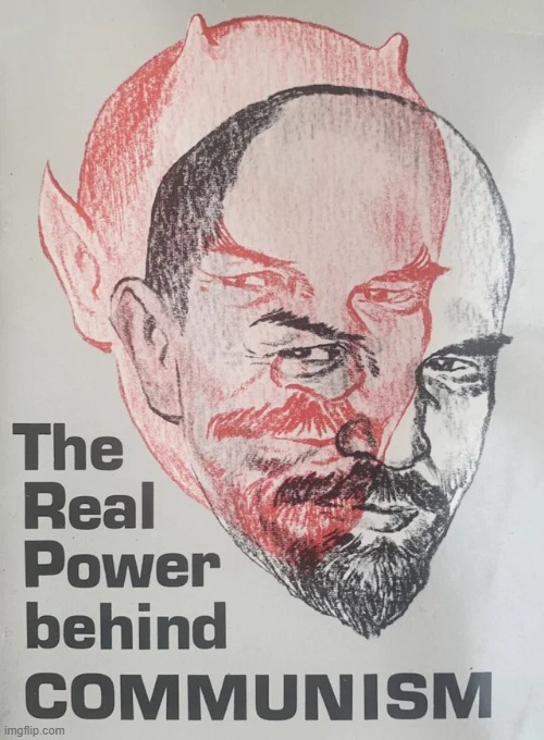 'The Real Power behind Communism' — Cover of an American anti-communist booklet, ca. 1967. | image tagged in communism,devil,lenin,book | made w/ Imgflip meme maker