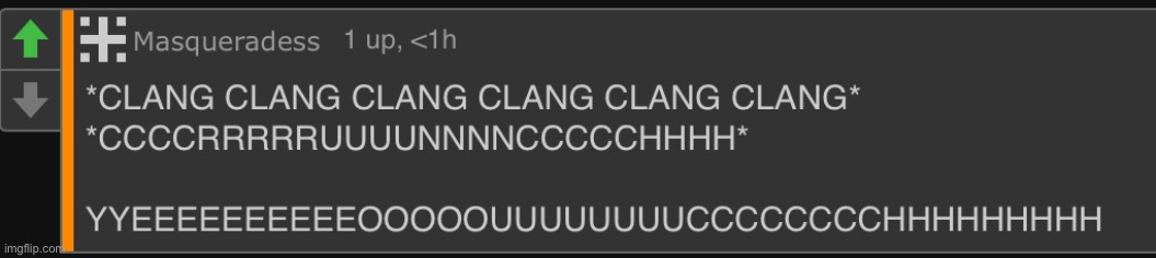 CLANG CLANG CLANG CRUNCH | image tagged in clang clang clang crunch | made w/ Imgflip meme maker