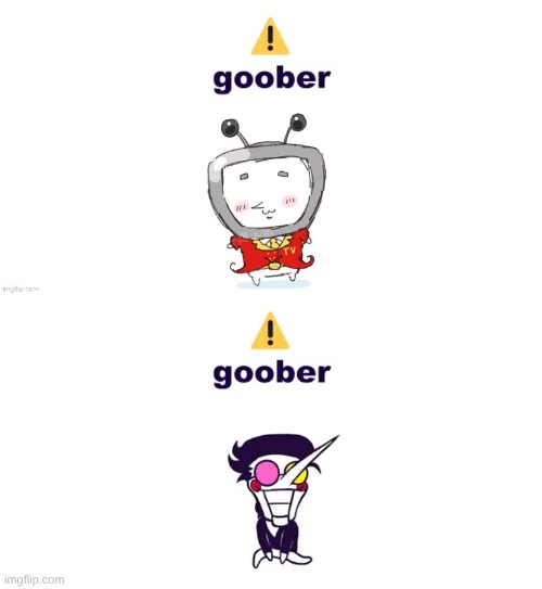 image tagged in goober tenna,goober spamton | made w/ Imgflip meme maker