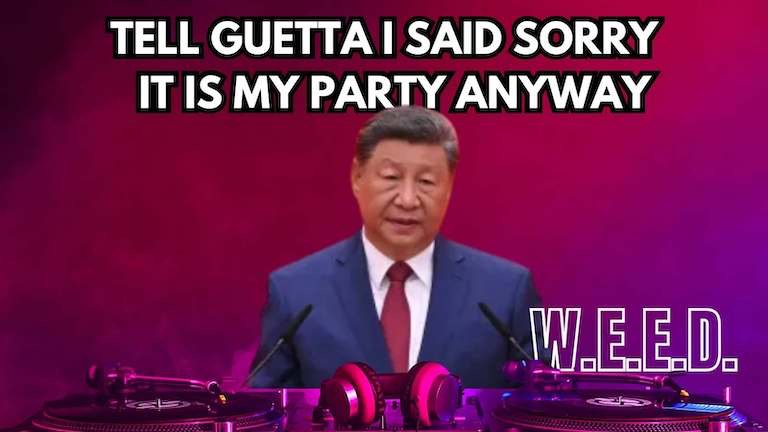 ITS MY PARTY | image tagged in china | made w/ Imgflip meme maker
