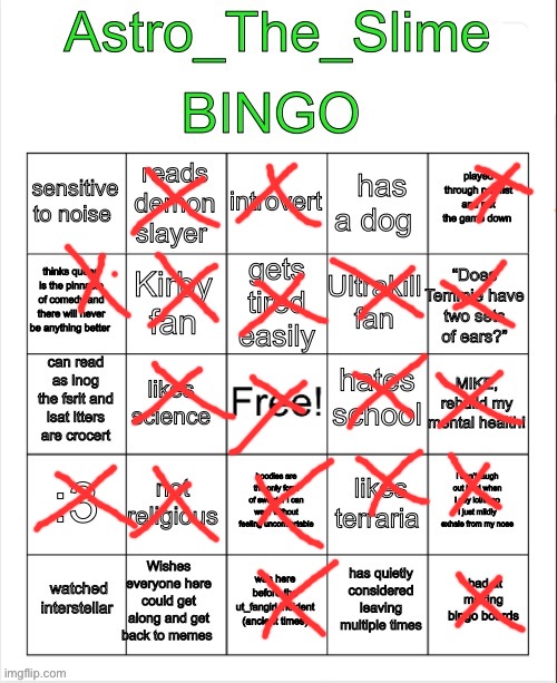 Me and Astro are alike | image tagged in astro bingo | made w/ Imgflip meme maker