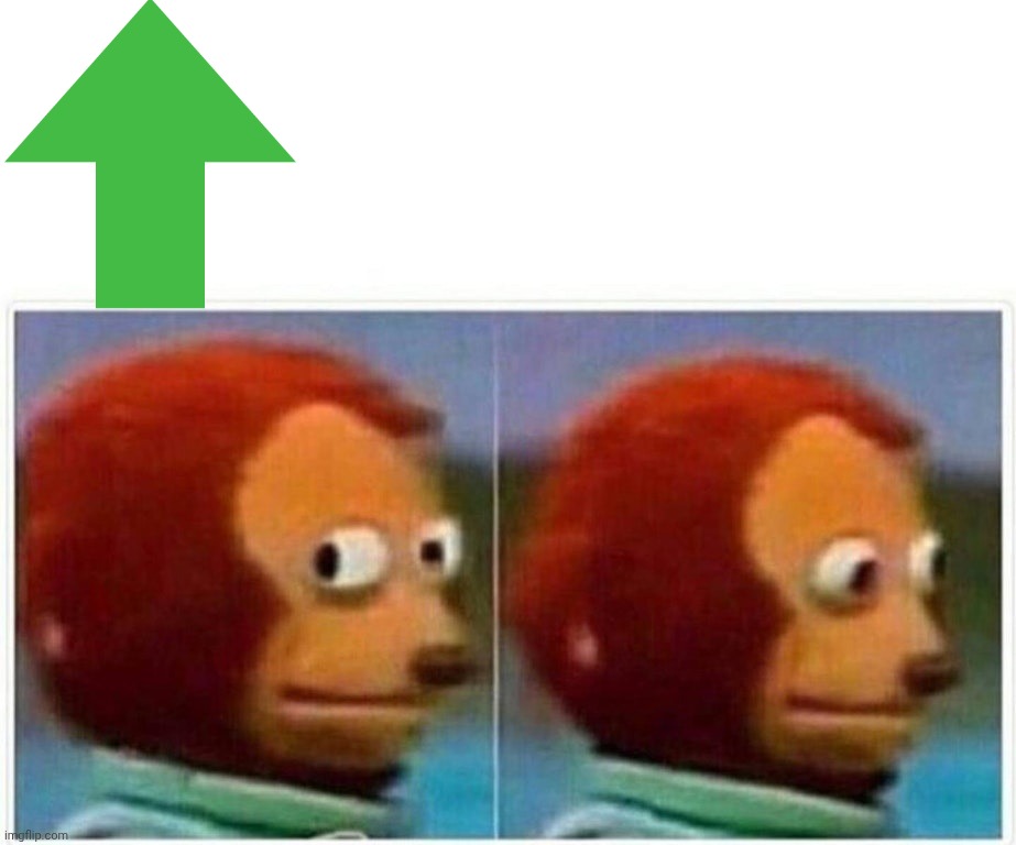 image tagged in memes,monkey puppet | made w/ Imgflip meme maker