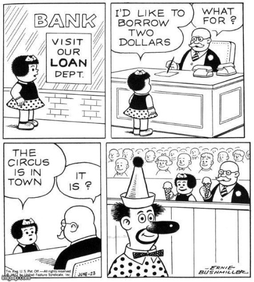 image tagged in bank,banker,money,circus,clown,ice cream | made w/ Imgflip meme maker