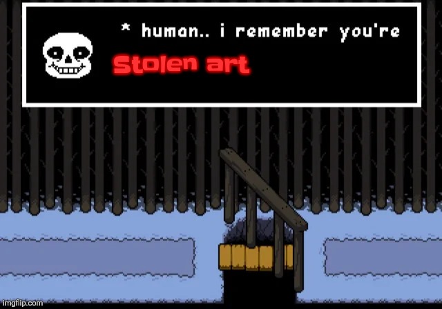 Human... I remember you're | Stolen art | image tagged in human i remember you're | made w/ Imgflip meme maker