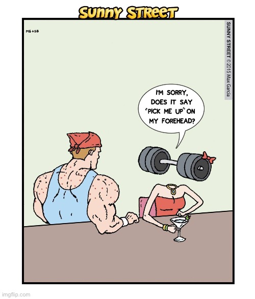 Uhh, it kinda does… | image tagged in comics,sunny street,bar,barbell | made w/ Imgflip meme maker