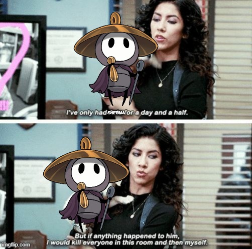 I've only had Arlo for a day and a half | SHERMA | image tagged in i've only had arlo for a day and a half | made w/ Imgflip meme maker