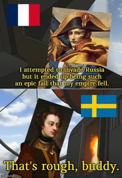 Charles XII of Sweden and the Great Northern War | made w/ Imgflip meme maker