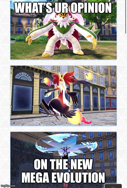 I like greninja also and the others are mid | WHAT’S UR OPINION; ON THE NEW MEGA EVOLUTION | image tagged in pokemon | made w/ Imgflip meme maker