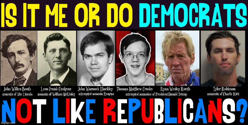 Democrat Assassins Hall of Fame | image tagged in vince vance,charlie kirk,president trump,abraham lincoln,democrat,assassins | made w/ Imgflip meme maker