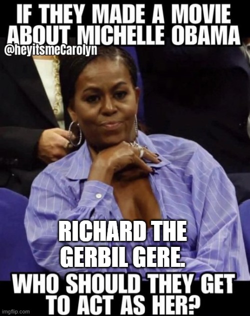 Richard the Gerbil Gere? | RICHARD THE GERBIL GERE. | image tagged in richard the gerbil gere | made w/ Imgflip meme maker