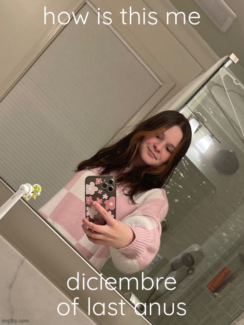 how is this me; diciembre of last anus | made w/ Imgflip meme maker