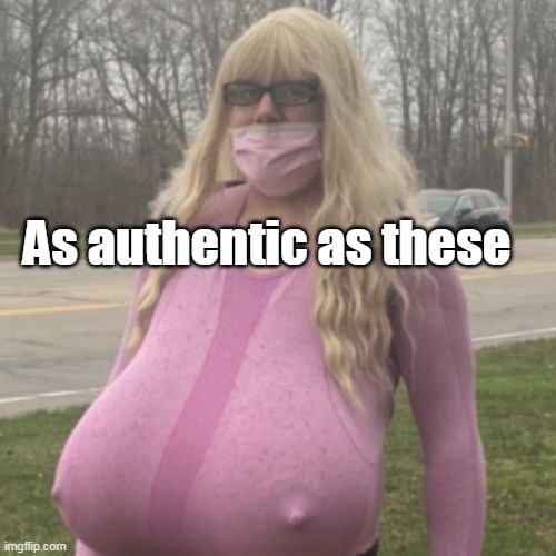 As authentic as these | made w/ Imgflip meme maker