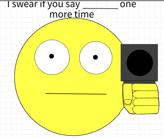 High Quality don't you say it Blank Meme Template