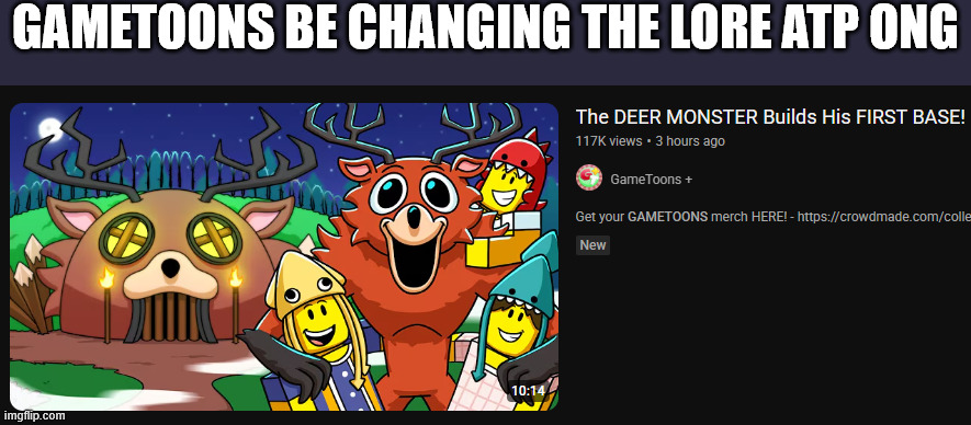 no words can describe how infuriating this is | GAMETOONS BE CHANGING THE LORE ATP ONG | image tagged in gametoons | made w/ Imgflip meme maker
