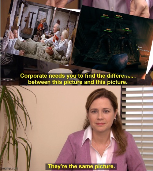 They're The Same Picture | image tagged in memes,they're the same picture | made w/ Imgflip meme maker
