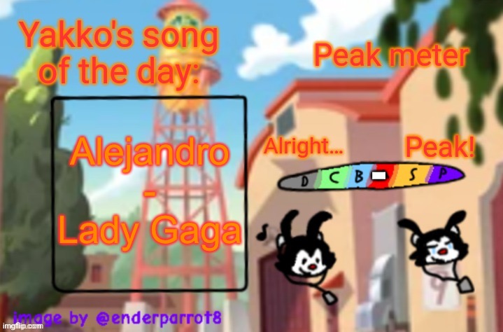song of te dae | Alejandro - Lady Gaga; - | image tagged in song of te dae | made w/ Imgflip meme maker