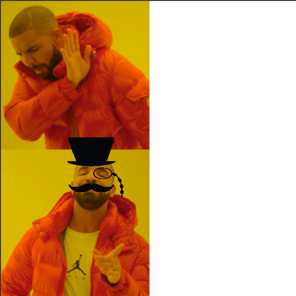 drake hotline bling fancy Blank Meme Template