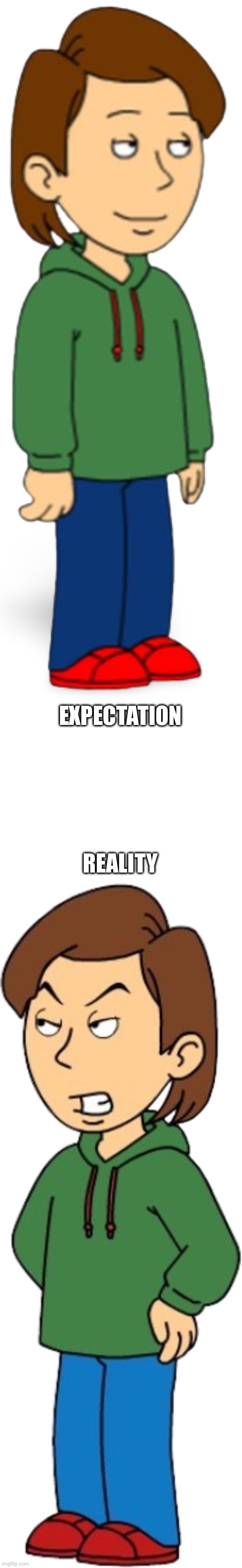 EXPECTATION REALITY | image tagged in boris anderson,boris anderson angry | made w/ Imgflip meme maker