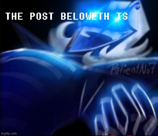 e | image tagged in the post beloweth is blue stop sign | made w/ Imgflip meme maker