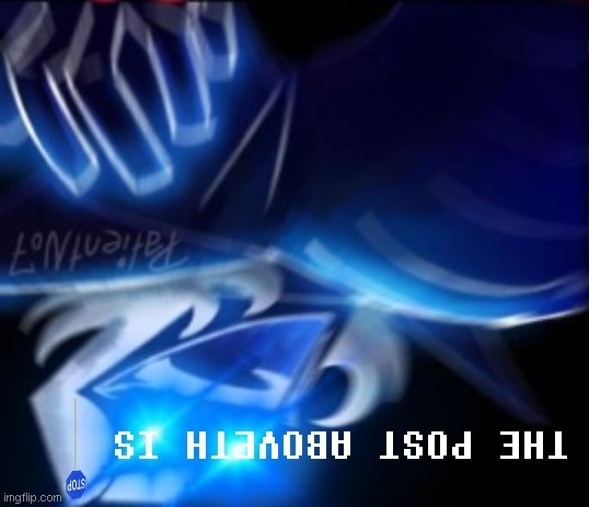 e | image tagged in the post aboveth is blue stop sign | made w/ Imgflip meme maker