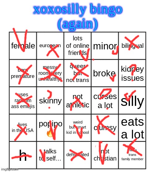 Nope I am ?? | image tagged in xoxosilly bingo again | made w/ Imgflip meme maker