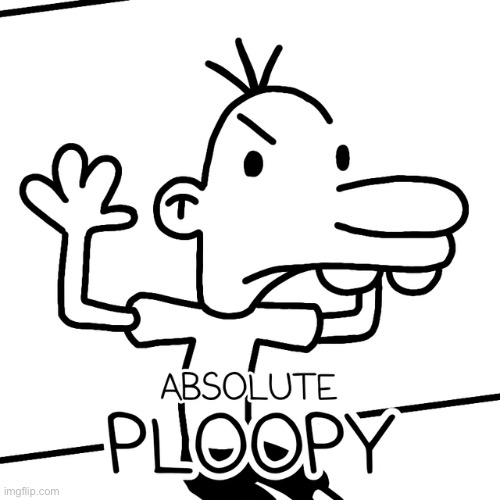 image tagged in ploopy | made w/ Imgflip meme maker