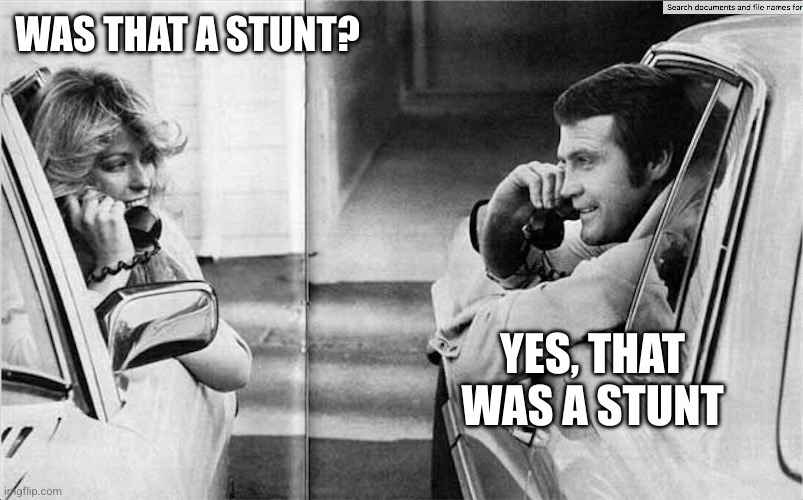 Farah Fawcet Lee Majors | WAS THAT A STUNT? YES, THAT WAS A STUNT | image tagged in farah fawcet lee majors | made w/ Imgflip meme maker