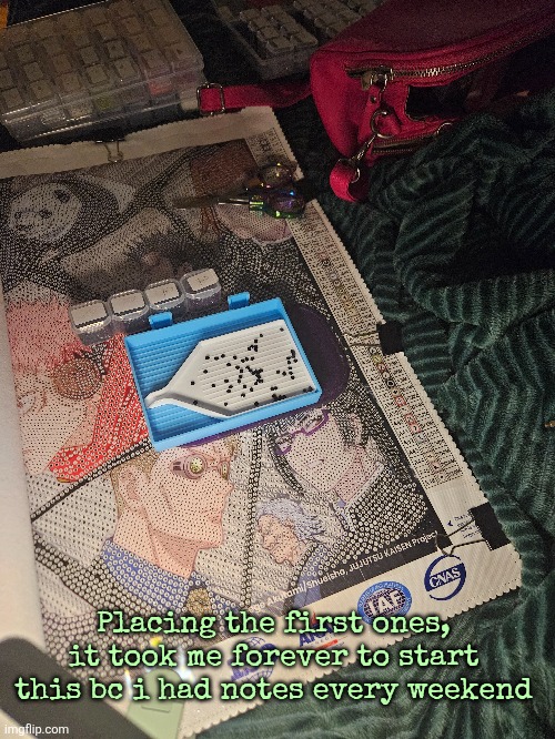 Placing the first ones, it took me forever to start this bc i had notes every weekend | made w/ Imgflip meme maker