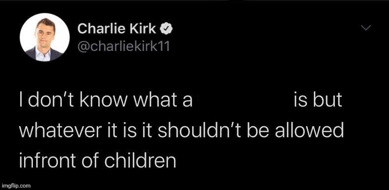 here you go @CurrentSpeakerismRush | image tagged in i don't know what a ____ is | made w/ Imgflip meme maker